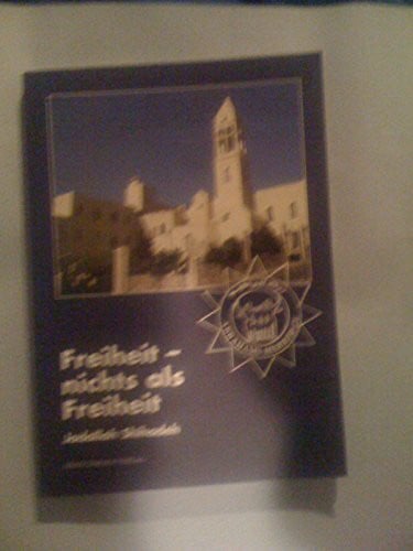 Shihadeh, Jadallah Freiheit - nichts als Freiheit