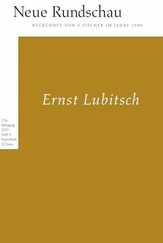 Vogel, Oliver Neue Rundschau 2013/4: Ernst Lubitsch
