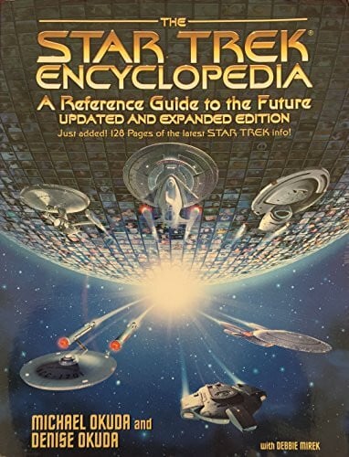 Mirek, Debbie The Star Trek Encyclopedia: A Reference Guide to the Future