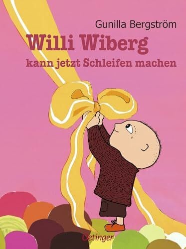 Kutsch, Angelika Willi Wiberg kann jetzt Schleifen machen: Lustiger Bilderbuch-Klassiker, der Kinder ab 4 Jahren dazu ermutigt, neue Fähigkeiten zu erlernen