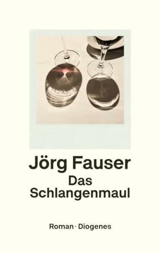 Fauser, Jörg Das Schlangenmaul