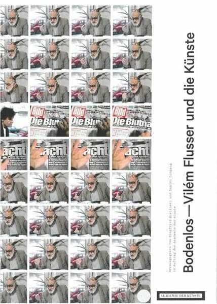 Irrgang, Daniel Bodenlos - Vilém Flusser und die Künste