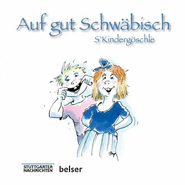 Sellner, Jan Auf gut Schwäbisch: Kindergöschle