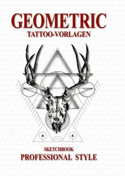 Kruhm Verlag Geometric Sketchbook - Professional Style: Tattoo-Vorlagen