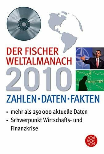 Redaktion Weltalmanach, Redaktion Der Fischer Weltalmanach 2010 mit CD-Rom: Zahlen Daten Fakten: Zahlen, Daten, Fakten. Schwerpunkt Wirtschafts- und Finanzkrise (Handbücher)