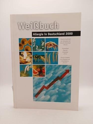 Ring, Johannes (Hrsg.) Weissbuch Allergie in Deutschland 2000