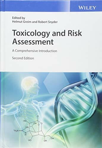 Snyder, Robert Toxicology and Risk Assessment: A Comprehensive Introduction