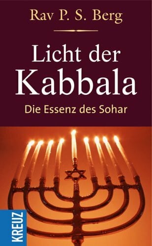 Berg, P S Licht der Kabbala: Die Essenz der Sohar