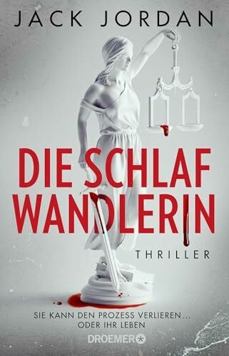 Zühlke, Sigrun Die Schlafwandlerin: Thriller | Rasanter Thriller vom britischen Meister des moralischen Dilemmas