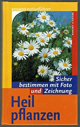 Kremer, Bruno P. Heilpflanzen