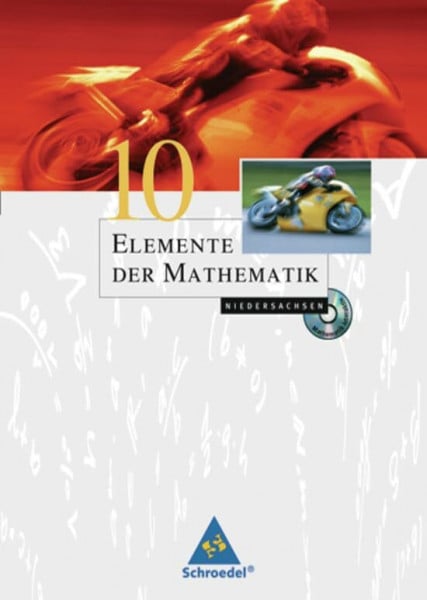 Suhr, Friedrich Elemente der Mathematik SI / Elemente der Mathematik SI - Ausgabe 2004 für Niedersachsen: Ausgabe 2004 für Niedersachsen / Schülerband 10 mit CD-ROM