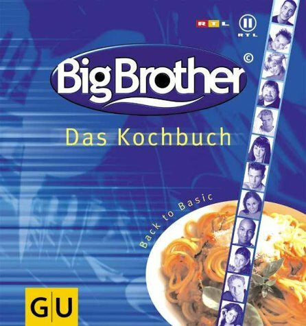Lenk, Anne (Redak.) Big Brother - Das Kochbuch (GU Altproduktion)