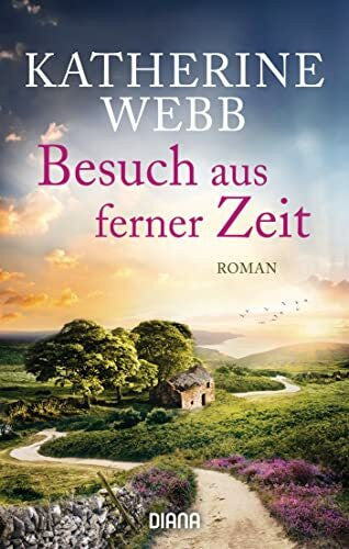 Schröder, Babette Besuch aus ferner Zeit: Roman