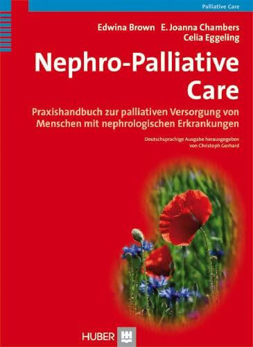 Herrmann, Michael Nephro-Palliative Care: Praxishandbuch zur palliativen Versorgung von Menschen mit Nierenerkrankungen