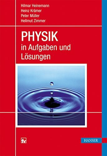 Zimmer, Hellmut PHYSIK in Aufgaben und Lösungen