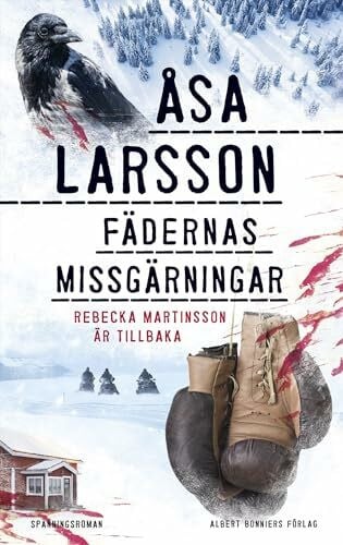 Larsson, Åsa Fädernas missgärningar