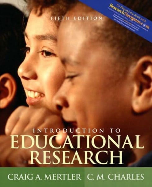 Charles, C. M. Introduction to Educational Research (with Research Navigator)