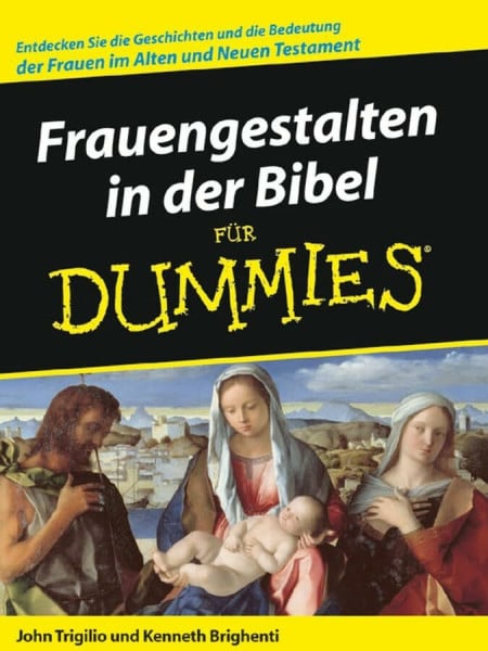 Hesse-Hujber, Martina Frauengestalten in der Bibel für Dummies