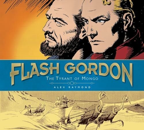 Moore, Don Tyrant of Mongo (Vol 2): The Complete Flash Gordon Library 1937-41