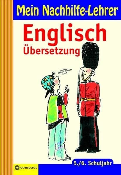Fachredaktion Compact Verlag Englisch Übersetzung 5./6. Schuljahr (Mein Nachhilfelehrer)