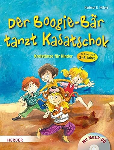 Heinlein, Kerstin Der Boogie-Bär tanzt Kasatschok: Kreistänze für Kinder