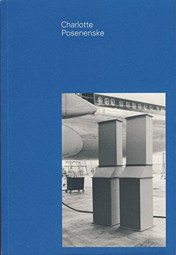 Brunn, Burkhard Charlotte Posenenske: Galerie im Taxispalais, Innsbruck (19. März - 15. Mai 2005), Museum für Gegenwartskunst, Siegen (2. Juni - 28. Aug. 2005)