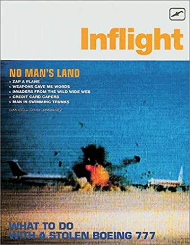 Grimonprez, Johan Inflight: Fly Skyjack, Play Cyberjack