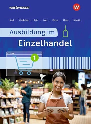 Dirks, Maris Ausbildung im Einzelhandel: Schulbuch 1