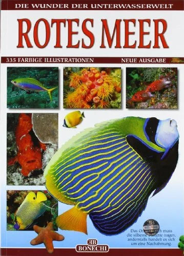 Hein, A. Mar Rosso. Ediz. tedesca (Il fantastico mondo della natura)