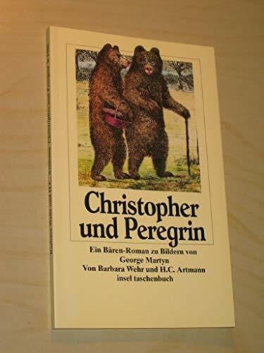 Martyn, George Christopher und Peregrin und was weiter geschah (insel taschenbuch)