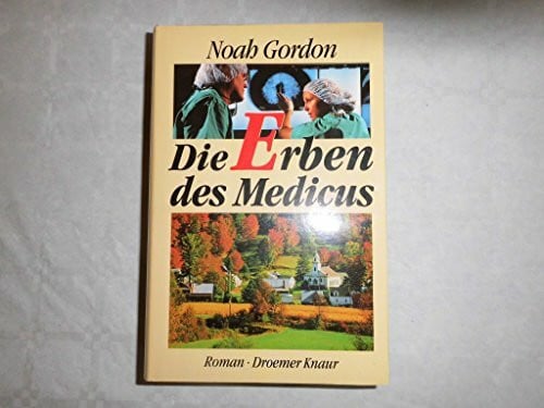 Berr, Klaus Die Erben des Medicus: Roman