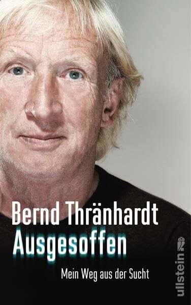 Böckem, Jörg Ausgesoffen: Mein Weg aus der Sucht