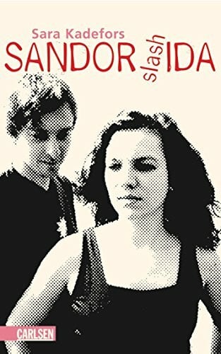 Dörries, Maike Sandor slash Ida: Ausgezeichnet mit 'Die besten 7 Bücher für junge Leser', 07/2004