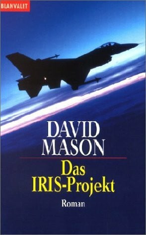 Mason David Das IRIS-Projekt