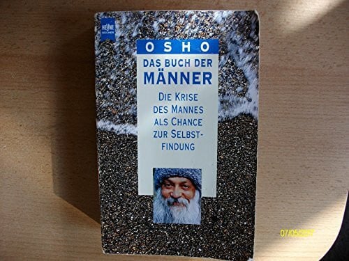 Osho Das Buch der Männer: Die Krise als Chance nutzen (0)