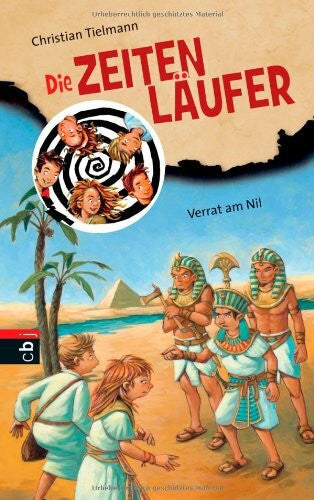 Michael Bayer Die Zeitenläufer - Verrat am Nil