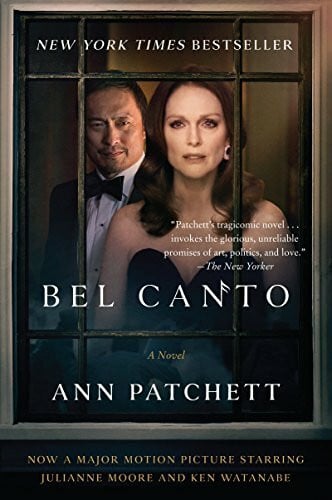 Patchett, Ann Bel Canto [Movie Tie-in]: A Novel