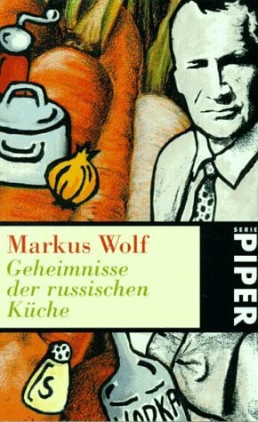 Wolf, Markus Geheimnisse der russischen Küche