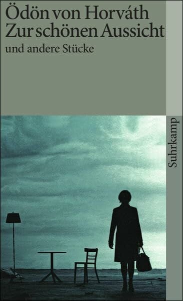 Horváth, Ödön von Gesammelte Werke. Kommentierte Werkausgabe in 14 Bänden in Kassette: Band 1: Zur schönen Aussicht (suhrkamp taschenbuch)
