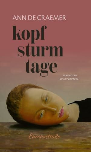 Hammond, Lotte Kopfsturmtage (Edition Europastraße: E40)