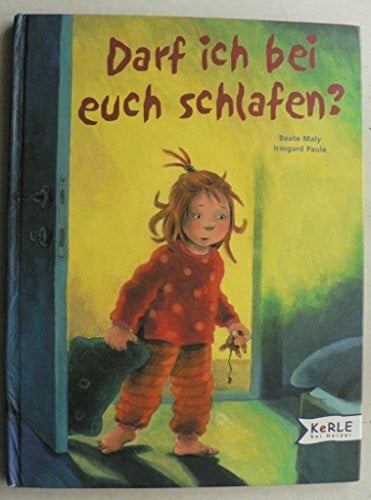 Paule, Irmgard Darf ich bei euch schlafen?