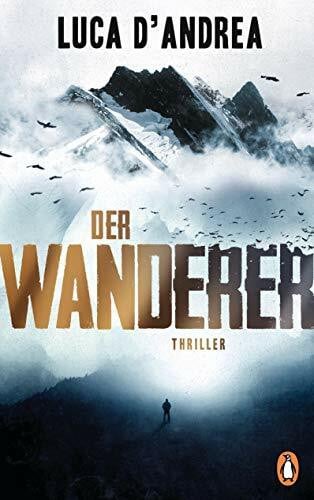 Roth, Olaf Matthias Der Wanderer: Thriller