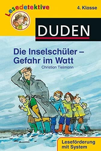 Schulmeyer, Heribert Die Inselschüler - Gefahr im Watt (4. Klasse)
