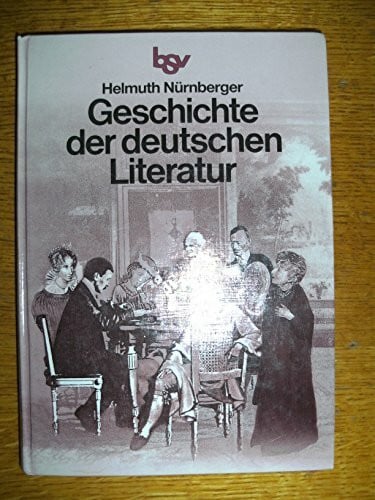 Nürnberger, Helmut Geschichte der deutschen Literatur