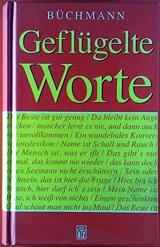 Georg Büchmann Geflügelte Worte
