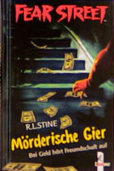 Ellsworth, Johanna Mörderische Gier (Fear Street)