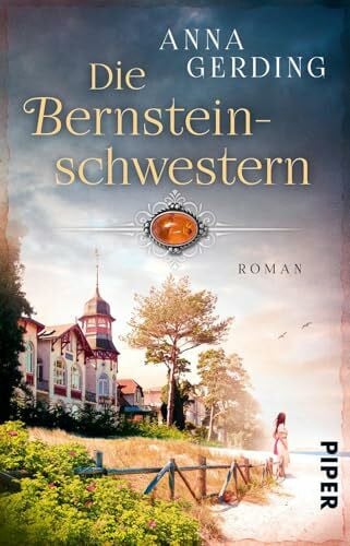 Gerding, Anna Die Bernsteinschwestern: Roman