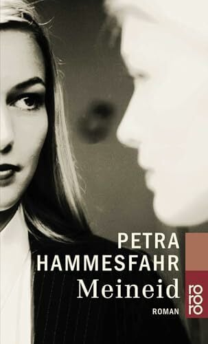 Hammesfahr, Petra Meineid: Roman