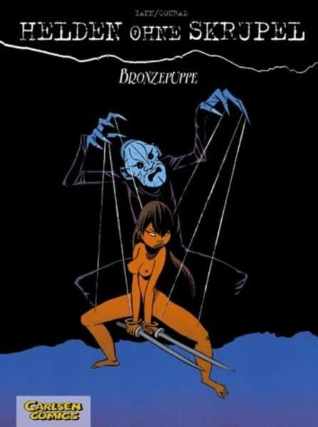 Conrad, Didier Helden ohne Skrupel, Bd.7, Puppe aus Bronze