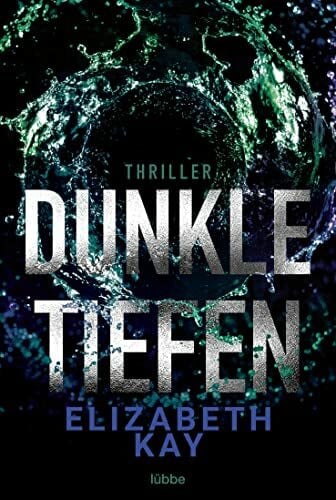 Schumacher, Rainer Dunkle Tiefen: Psychothriller
